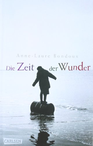- Die Zeit der Wunder