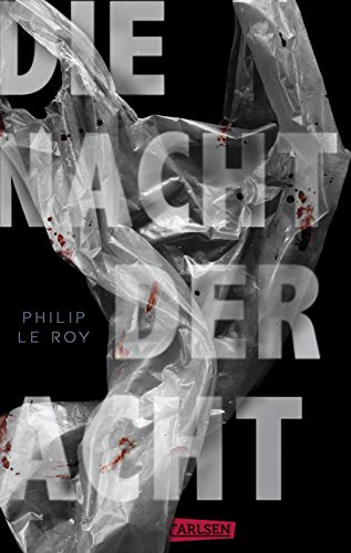 Le Roy, Philip - Die Nacht der Acht