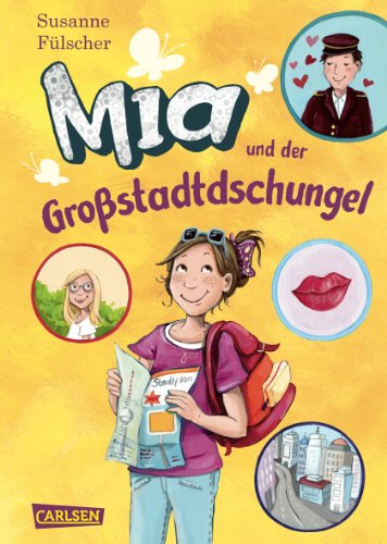  - Mia, Band 5: Mia und der Großstadtdschungel