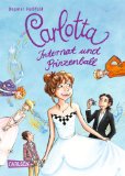  - Carlotta, Band 3: Carlotta - Film ab im Internat!