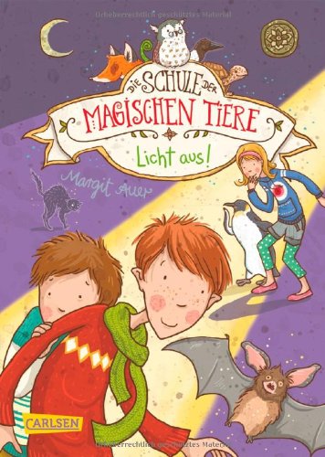  - Die Schule der magischen Tiere, Band 3: Licht aus!
