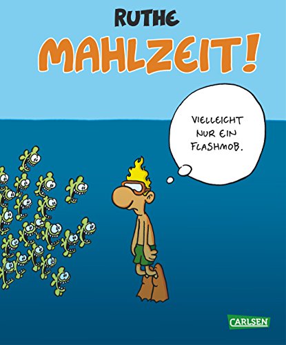  - Mahlzeit! (Shit happens!)