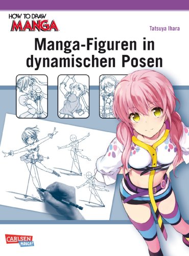 Ihara, Tatsuya - Manga-Figuren in dynamischen Posen (How To Draw Manga)