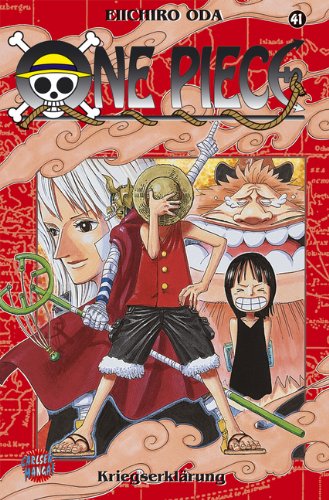  - One Piece, Band 41: Kriegserklärung