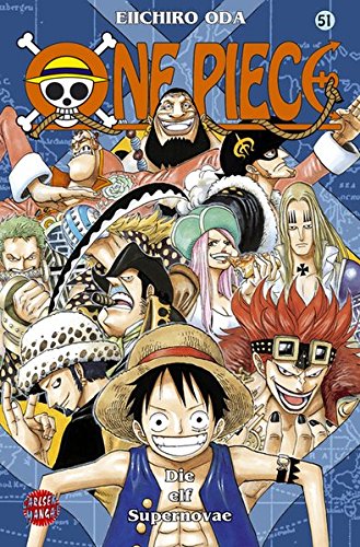  - One Piece, Band 51: Die elf Supernovae
