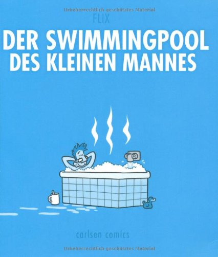 - Der Swimmingpool des kleinen Mannes: heldentage 2.0