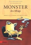 - Monster des Alltags: Die gesammelten Schrecken der Monster des Alltags: Sonderausgabe