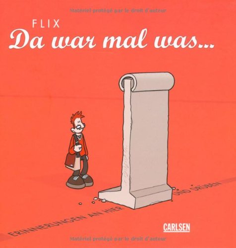 - Da war mal was...: Erinnerungen an hier und drüben