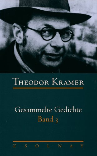 Kramer, Theodor  - Gesammelte Gedichte, 3 Bde., Bd.3