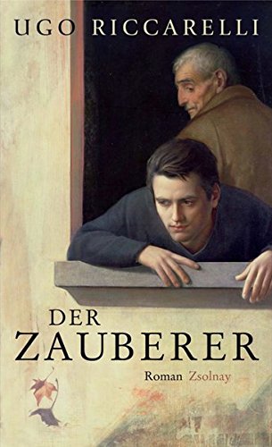 Riccartelli, Ugo - Der Zauberer: Roman