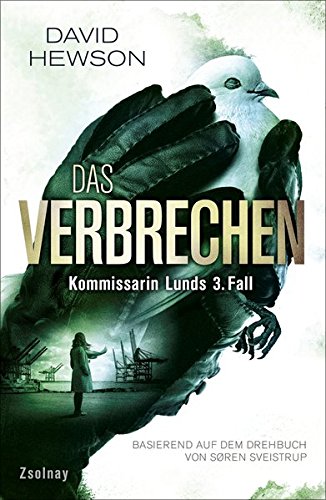  - Das Verbrechen (The Killing 3): Kommissarin Lunds 3. Fall