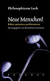  - Philosophicum Lech - Ich: Der Einzelne in seinen Netzen