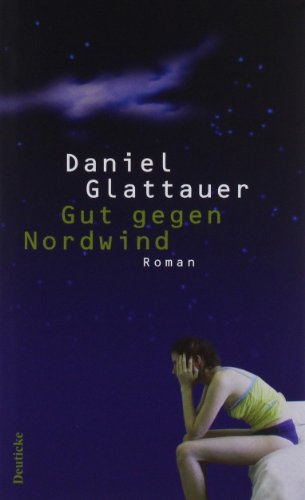  - Gut gegen Nordwind: Roman