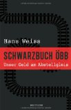  - Schwarzbuch Landwirtschaft: Die Machenschaften der Agrarpolitik