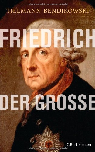 - Friedrich der Große