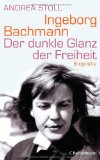 - Ingeborg Bachmann und Max Frisch: Eine Liebe zwischen Intimität und Öffentlichkeit