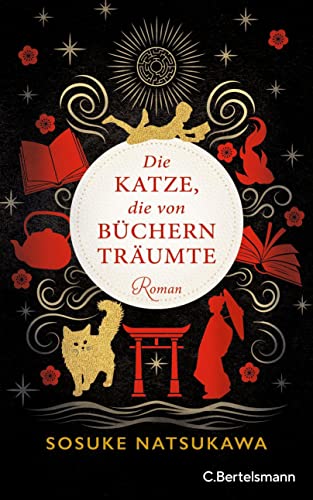 Natsukawa, Sosuke, Mangold, Sabine - Die Katze, die von Büchern träumte: Roman