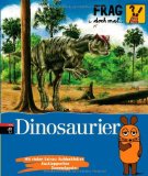  - Frag mich was. Dinosaurier