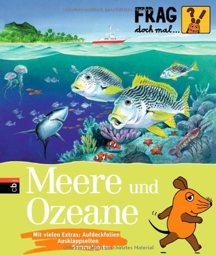  - Frag doch mal ... die Maus! - Meere und Ozeane