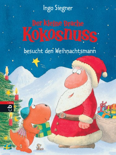 Siegner, Ingo - Der kleine Drache Kokosnuss besucht den Weihnachtsmann: Band 7