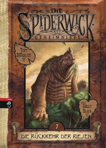 - Die Spiderwick Geheimnisse - Die Rückkehr der Riesen: Band 7