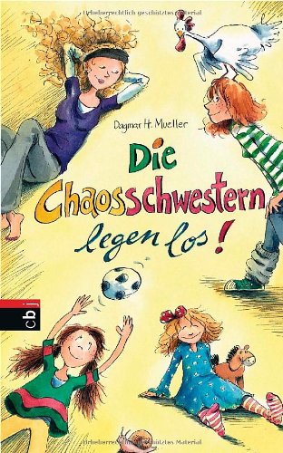  - Die Chaosschwestern legen los