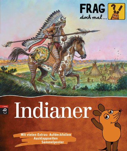 - Frag doch mal ... die Maus! - Indianer
