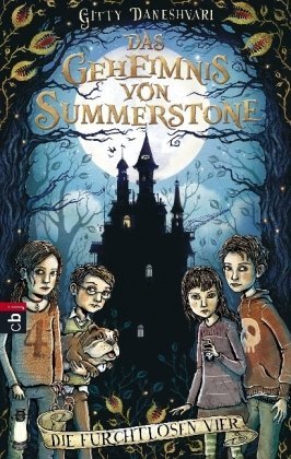 - Das Geheimnis von Summerstone - Die furchtlosen Vier