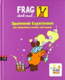  - Frag doch mal ... die Maus! - Spannende Fragen, mausschlaue Antworten: Mein superdickes Mauswissen
