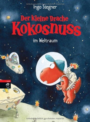 - Der kleine Drache Kokosnuss im Weltraum: Band 17