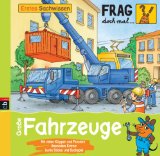  - Frag doch mal ... die Maus! Erstes Sachwissen - Feuerwehr: Band 3