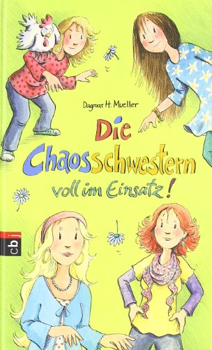  - Die Chaosschwestern voll im Einsatz