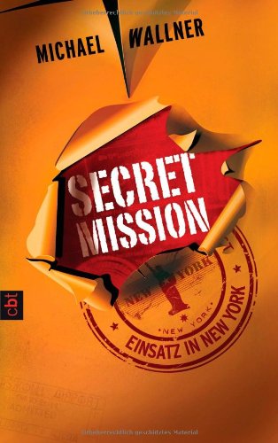 - Secret Mission - Einsatz in New York: Band 1