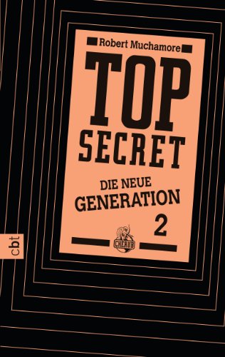- Top Secret. Die Intrige: Die neue Generation Band 2
