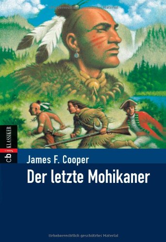  - Der letzte Mohikaner