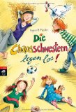  - Die Chaosschwestern sind unschlagbar: Band 2