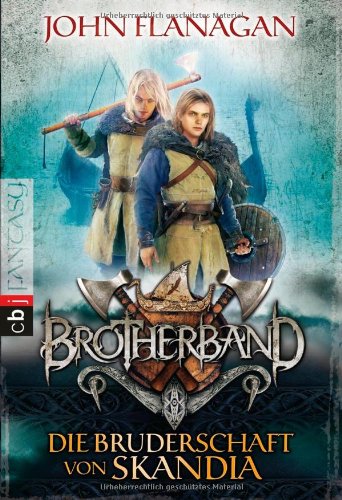 - Brotherband - Die Bruderschaft von Skandia: Band 1