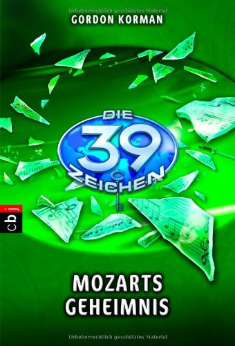  - Die 39 Zeichen - Mozarts Geheimnis: Band 2