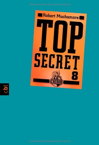  - Top Secret 8 - Der Deal