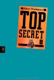  - Top Secret - Der Anschlag