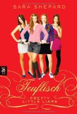  - Pretty Little Liars  - Herzlos: Band 7