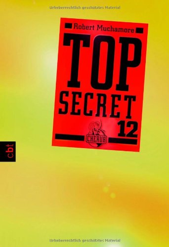 - Top Secret 12 - Die Entscheidung