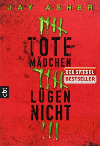 Asher, Jay - Tote Mädchen lügen nicht