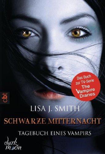 - Tagebuch eines Vampirs - Schwarze Mitternacht: Band 7