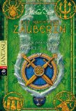 Scott, Michael - Die Geheimnisse des Nicholas Flamel - Der unsterbliche Alchemyst: Band 1