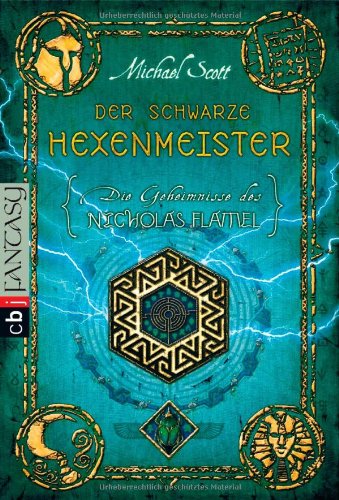 - Die Geheimnisse des Nicholas Flamel - Der schwarze Hexenmeister: Band 5