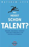  - Selbstbild: Wie unser Denken Erfolge oder Niederlagen bewirkt