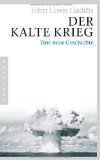  - Der Kalte Krieg: 1947-1991