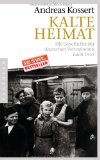 --- - Als die Deutschen weg waren: Was nach der Vertreibung geschah: Ostpreußen, Schlesien, Sudetenland