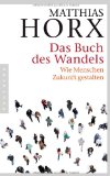  - Zukunft wagen: Über den klugen Umgang mit dem Unvorhersehbaren